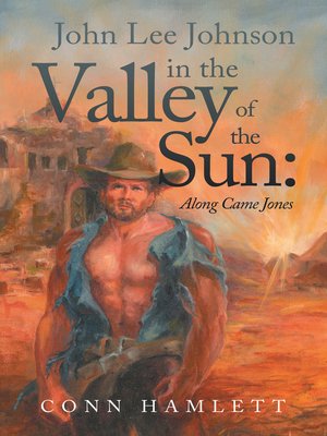 cover image of John Lee Johnson in the Valley of the Sun
